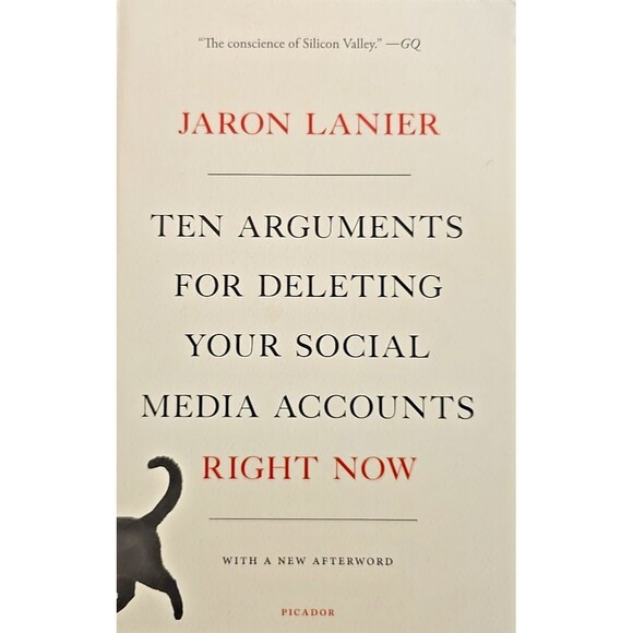 Ten Arguments for Deleting Your Social Media Accounts – Jaron Lanier – Techcore - Picture 1 of 9